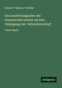 Hirsch Töppen Strehlke: Die Geschichtsquellen der Preussischen Vorzeit bis zum Untergange der Ordensherrschaft, Buch