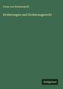 Franz Von Holtzendorff: Eroberungen und Eroberungsrecht, Buch