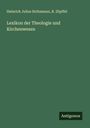 Heinrich Julius Holtzmann: Lexikon der Theologie und Kirchenwesen, Buch