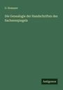 G. Homeyer: Die Genealogie der Handschriften des Sachsenspiegels, Buch