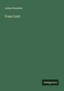 James Huneker: Franz Liszt, Buch
