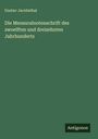 Gustav Jacobsthal: Die Mensuralnotenschrift des zwoelften und dreizehnten Jahrhunderts, Buch