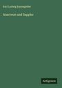 Karl Ludwig Kannegießer: Anacreon und Sappho, Buch