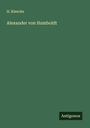 H. Klencke: Alexander von Humboldt, Buch