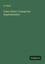 H. Köpert: Ueber Göthe's Triumph der Empfindsamkeit, Buch