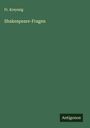 Fr. Kreyssig: Shakespeare-Fragen, Buch