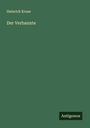 Heinrich Kruse: Der Verbannte, Buch