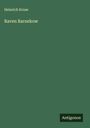 Heinrich Kruse: Raven Barnekow, Buch