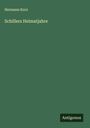 Hermann Kurz: Schillers Heimatjahre, Buch