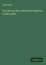 Lady Barker: Ein Jahr aus dem Leben einer Hausfrau in Süd-Afrika, Buch