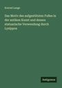 Konrad Lange: Das Motiv des aufgestützten Fußes in der antiken Kunst und dessen statuarische Verwendung durch Lysippos, Buch