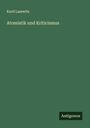 Kurd Lasswitz: Atomistik und Kriticismus, Buch