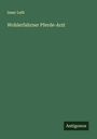 Isaac Leib: Wohlerfahrner Pferde-Arzt, Buch