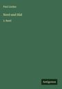 Paul Lindau: Nord und Süd, Buch