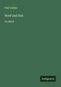 Paul Lindau: Nord und Süd, Buch