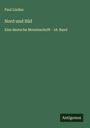 Paul Lindau: Nord und Süd, Buch