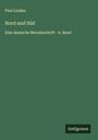 Paul Lindau: Nord und Süd, Buch