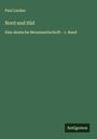 Paul Lindau: Nord und Süd, Buch