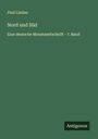 Paul Lindau: Nord und Süd, Buch