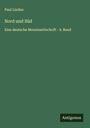 Paul Lindau: Nord und Süd, Buch