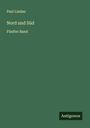 Paul Lindau: Nord und Süd, Buch