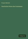 Prosper Mérimée: Geschichte Peters des Grausamen, Buch