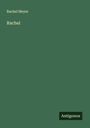 Rachel Meyer: Rachel, Buch