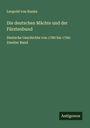 Leopold von Ranke: Die deutschen Mächte und der Fürstenbund, Buch