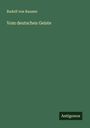 Rudolf Von Raumer: Vom deutschen Geiste, Buch