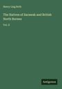 Henry Ling Roth: The Natives of Sarawak and British North Borneo, Buch