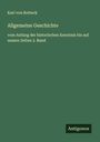 Karl Von Rotteck: Allgemeine Geschichte, Buch