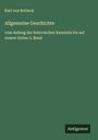 Karl Von Rotteck: Allgemeine Geschichte, Buch