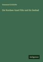 Immanuel Schiödte: Die Nordsee-Insel Föhr und ihr Seebad, Buch
