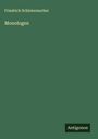 Friedrich Schleiermacher: Monologen, Buch