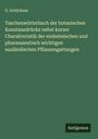 O. Schlickum: Taschenwörterbuch der botanischen Kunstausdrücke nebst kurzer Charakteristik der einheimischen und pharmazeutisch wichtigen ausländischen Pflanzengattungen, Buch