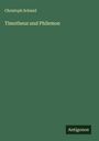 Christoph Schmid: Timotheus und Philemon, Buch