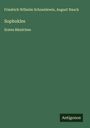 Friedrich Wilhelm Schneidewin: Sophokles, Buch