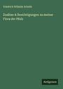 Friedrich Wilhelm Schultz: Zusätze & Berichtigungen zu meiner Flora der Pfalz, Buch