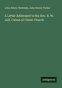 John Henry Newman: A Letter Addressed to the Rev. R. W. Jelf, Canon of Christ Church, Buch