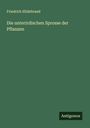 Friedrich Hildebrand: Die unterirdischen Sprosse der Pflanzen, Buch