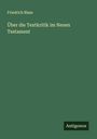 Friedrich Blass: Über die Textkritik im Neuen Testament, Buch