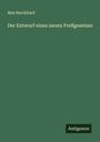 Max Burckhard: Der Entwurf eines neuen Preßgesetzes, Buch