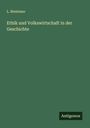 L. Brentano: Ethik und Volkswirtschaft in der Geschichte, Buch