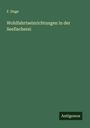 F. Duge: Wohlfahrtseinrichtungen in der Seefischerei, Buch