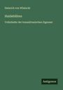 Heinrich Von Wlislocki: Haideblüten, Buch