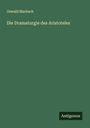 Oswald Marbach: Die Dramaturgie des Aristoteles, Buch