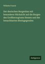 Wilhelm Franck: Der deutschen Burgenbau mit besonderer Rücksicht auf die Burgen des Großherzogtums Hessen und der benachbarten Rheingegenden, Buch