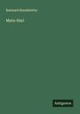 Renward Brandstetter: Mata-Hari, Buch