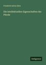 Friedrich Anton Zürn: Die intellektuellen Eigenschaften der Pferde, Buch