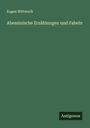 Eugen Mittwoch: Abessinische Erzählungen und Fabeln, Buch